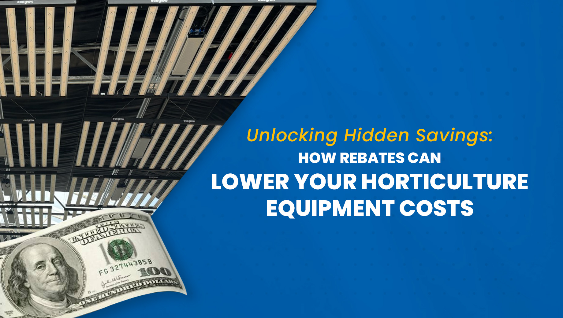 How Rebates Can Lower Your Horticulture Equipment Costs