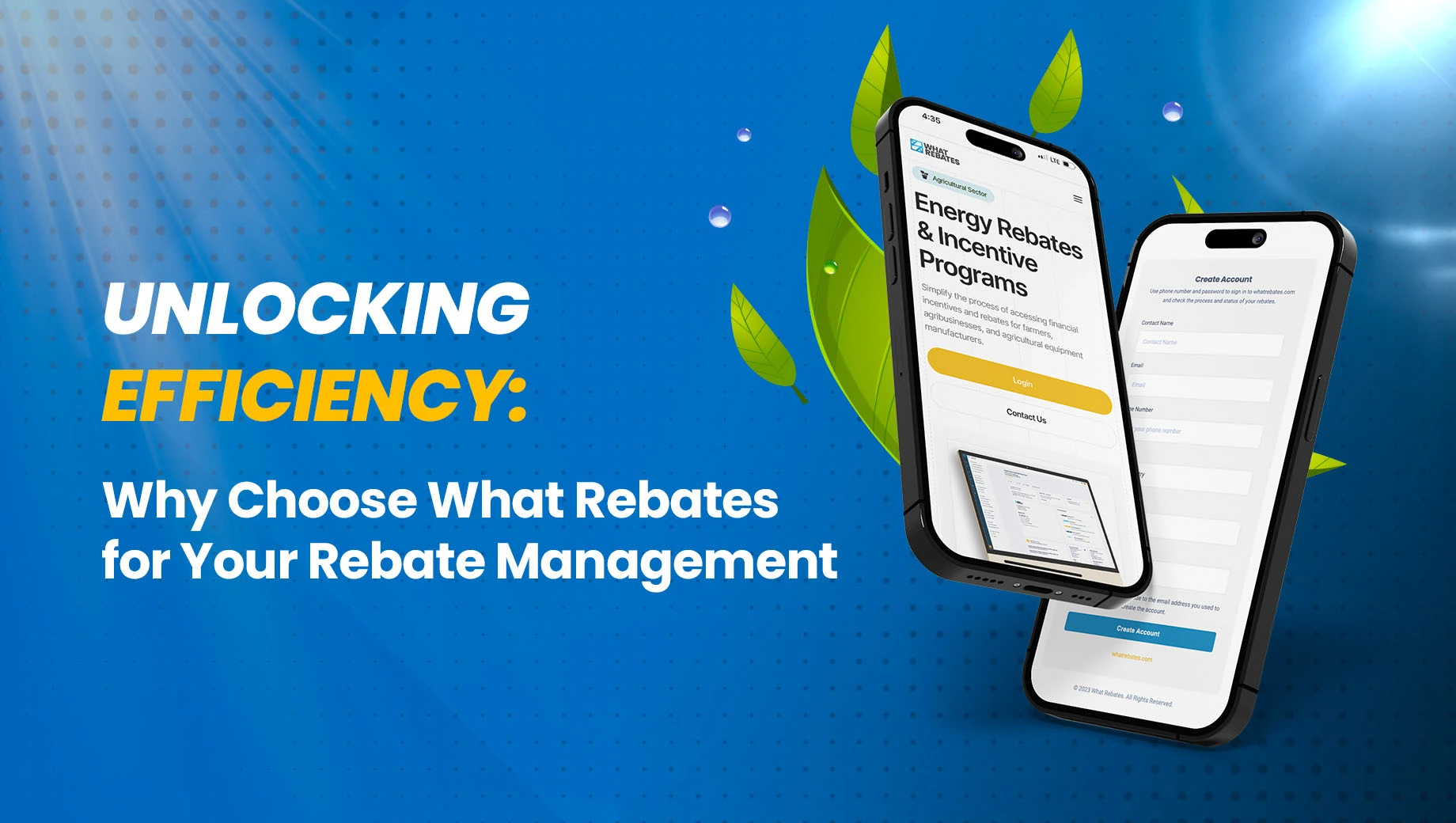 Why Choose What Rebates for Your Rebate Management